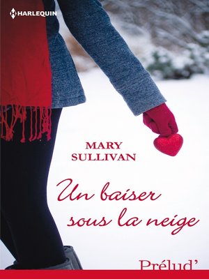 cover image of Un baiser sous la neige